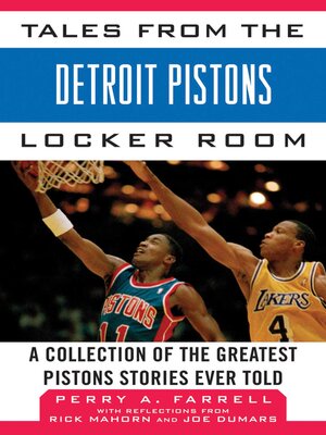 cover image of Tales from the Detroit Pistons Locker Room: a Collection of the Greatest Pistons Stories Ever Told